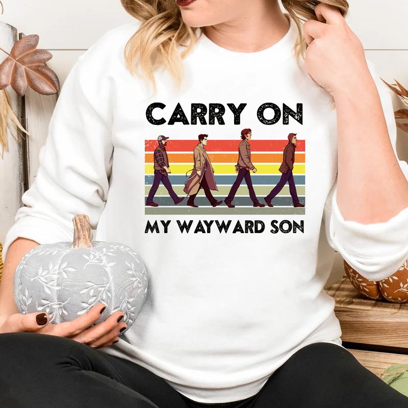 Carry On My Wayward Son T Shirt,  Gift For Woman and Man Unisex T-Shirt Sweatshirt Hoodie