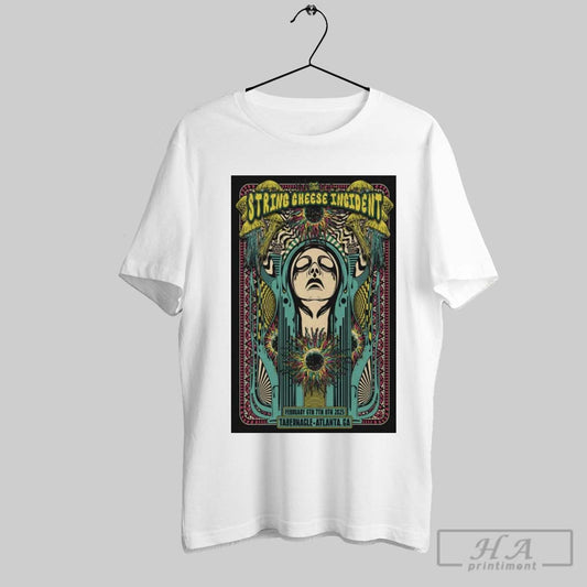 Poster The String Cheese Incident February 6 8 2025 Tabernacle Atlanta Ga T Shirt