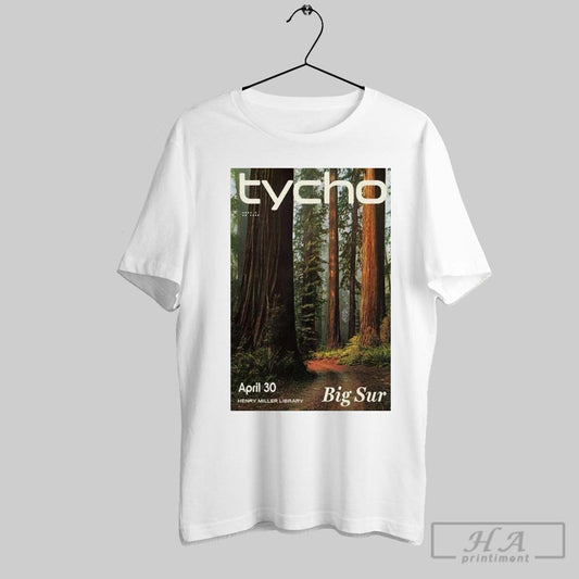 Poster Tycho Henry Miller Memorial Library Big Sur Ca Apr 30 2025 T Shirt