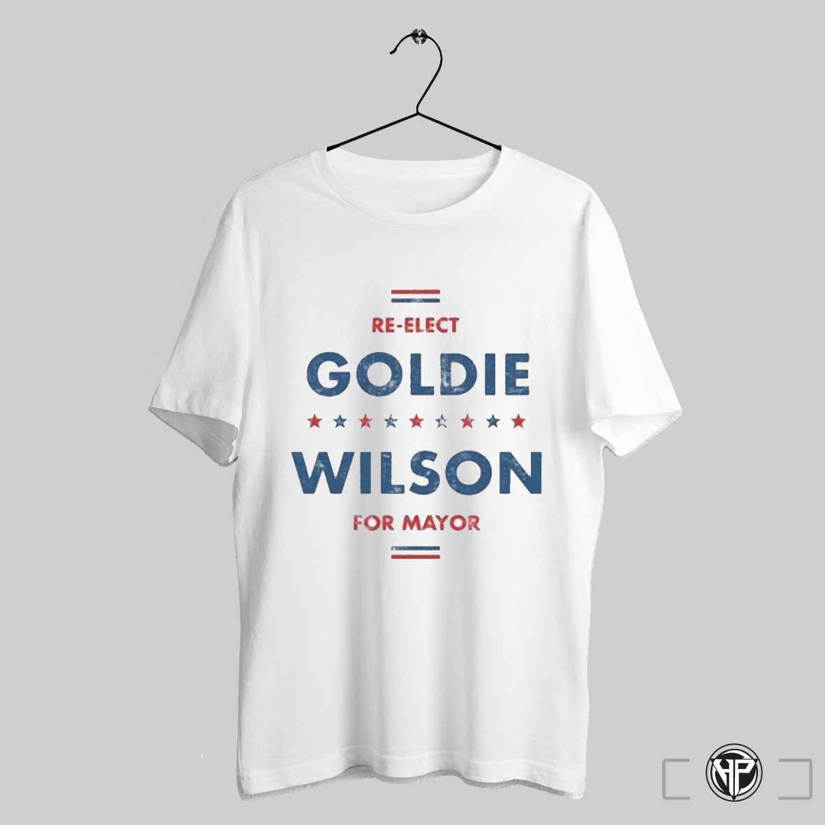 Re Elect Goldie Wilson Shirt Trendy Sweatshirt