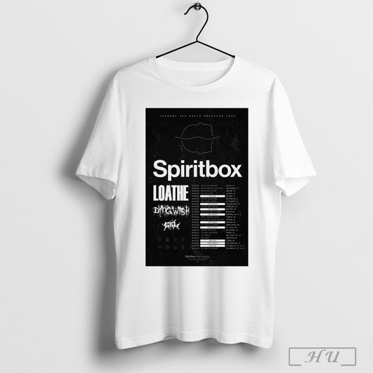 Spiritbox Loathe Dying Wish Gel Tour Headlining 2025 T Shirt