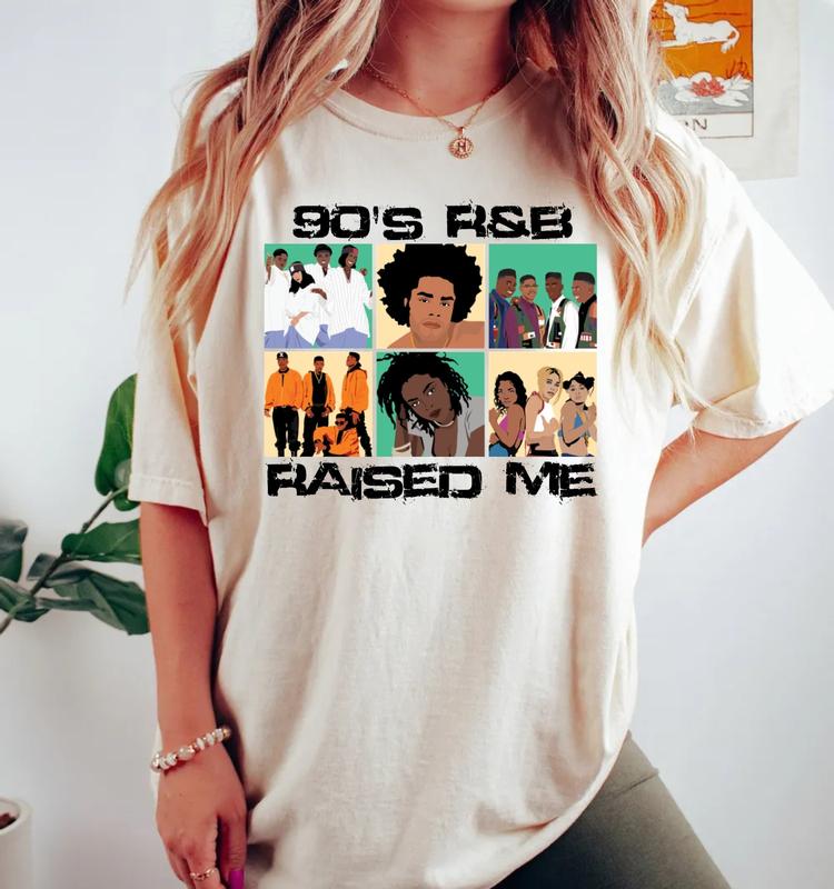 90's R&B Raised Mee Tshirt Sweatshirt Hoodie, Fan Gifts, 90s Music Shirt, Millennial Gifts, Unisex Sweater Pullover Tee