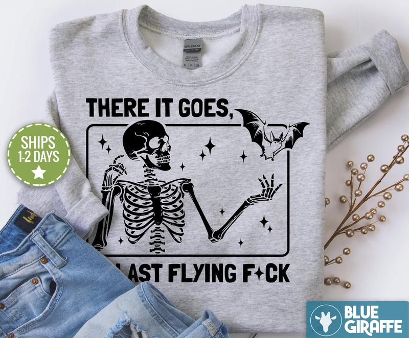 My Last Flying F Sweatshirt, Cute Crewneck Sweatshirt, Funny Sweatshirt - Colorful Range - Wear It Your Way - Perfect for Every Occasion - Your Size H