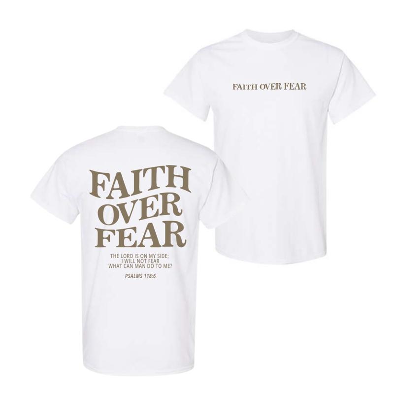 Faith over fear christian T-shirt, Christian Jesus trendy Verse and T-shirt Menswear only jesus
