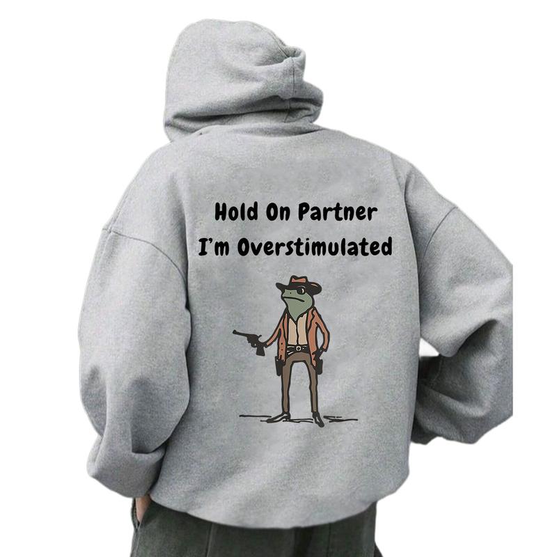 Hold On Partner Im Overstimulated Hoodie, Cowboy Frog Hoodie, Gen Z Hoodie, Funny Meme Back Side Printed Hoodie Unisex