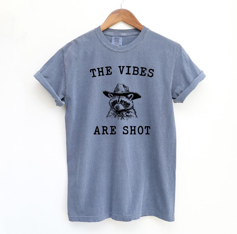 The Vibes are Shot Graphic Tee, Racoon Meme Comfort Colors Shirt
