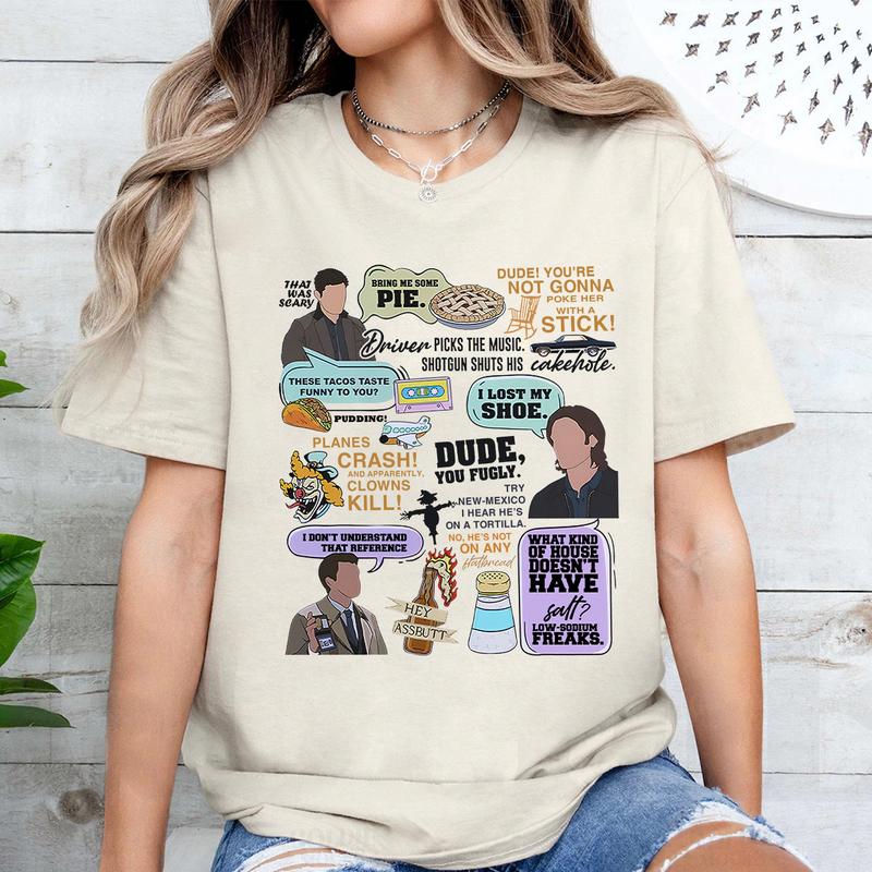 Supernatural Quote T Shirt, Supernatural Gift For Fans , Gift For Woman and Man Unisex T-Shirt Sweatshirt Hoodie