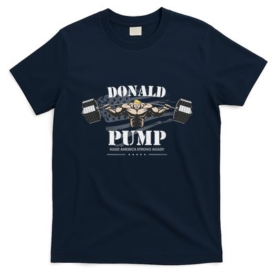 Donald Pump Trump Make America Strong Again Funny T-Shirt