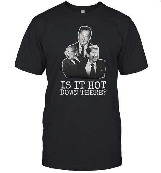 Thedeprogram Hell Squad Is It Hot Down There T Shirt