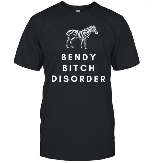 Dr Gumby Bendy Bitch Disorder Shirt