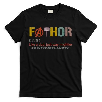 Fathor Funny Father Definition Funny Fathers Day T-Shirt