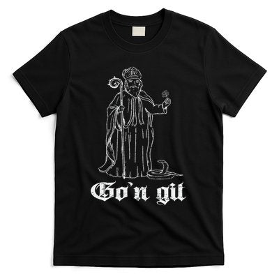 Funny Gon Git St Patrick T-Shirt