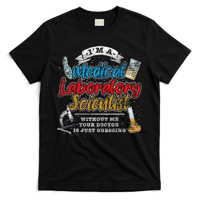 Funny Lab Technologist Medical Laboratory Scientist T-Shirt