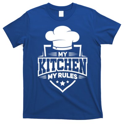 Funny My Rules Culinary Cook Gift Fine Dining Funny Chef Meaningful Gift T-Shirt
