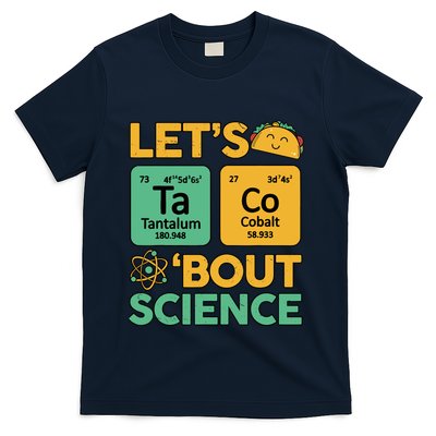 Funny Taco Bout Scienceshirt Tuesday Chemistry Stem Teacher T-Shirt
