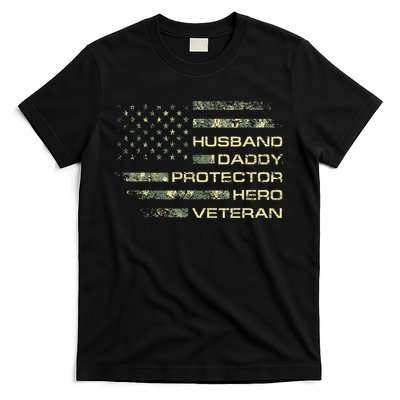 Husband Daddy Protector Hero Veteran Usa Flag Camouflage Dad T-Shirt