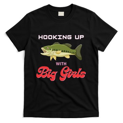 Hooking up with big bass fishing funny T-Shirt