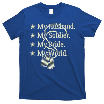 My Husband Is A Soldier Hero Proud Military Wife Army Spouse Funny Gift T-Shirt