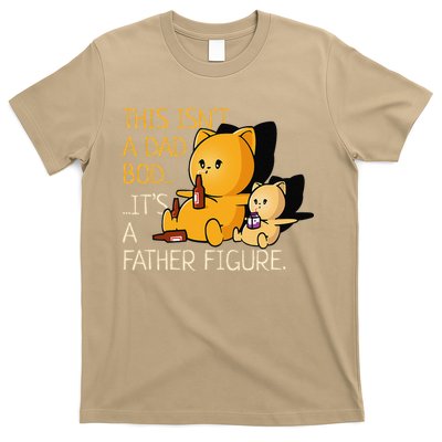 Not A Dad Bod. A Father Figure Funny Fathers Day T-Shirt