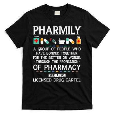 Pharmily Funny Pharmacy Technician Pharmacist T-Shirt