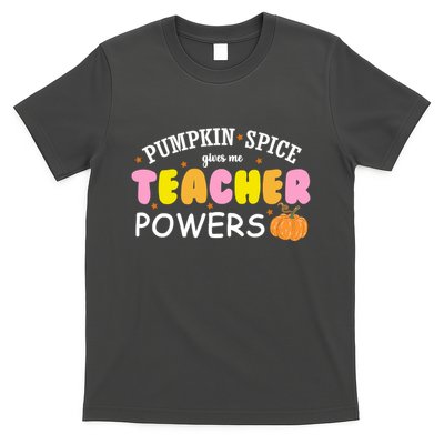 Pumpkin Spice Gives Me Teacher Powers Funny Fall T-Shirt