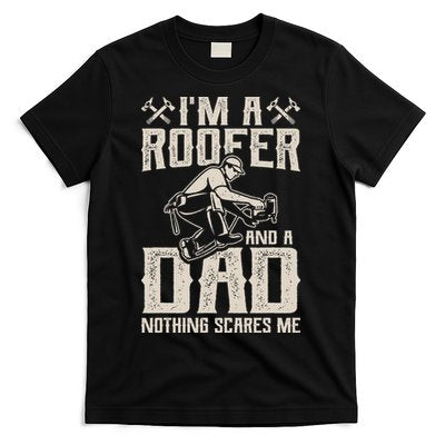 Roofer Dad Funny Roofing Novelty T-Shirt