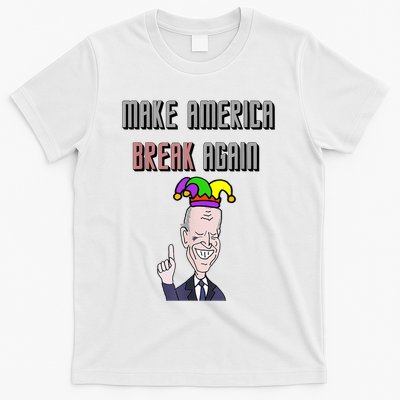 Socialdudtees Funny Anti Joe Biden Make America Break Again T-Shirt