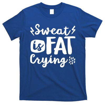 Sweat Is Fat Crying Fun Doodle Funny Workout Saying Cry Gift T-Shirt