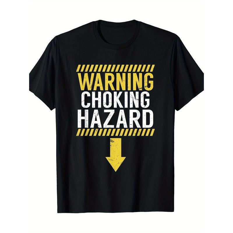 Warning Choking Hazard Funny Dick Joke Gift Shirt For Men T-Shirt - 220g