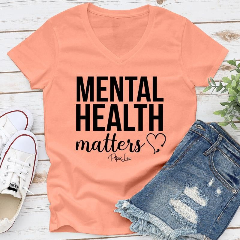 Mental Health Matters Apparel, Proudly Printed In The USA, Tee / Tank / V Neck Gray / White / Blue / Hot Pink / Orange, #sassy #cute #blackprint
