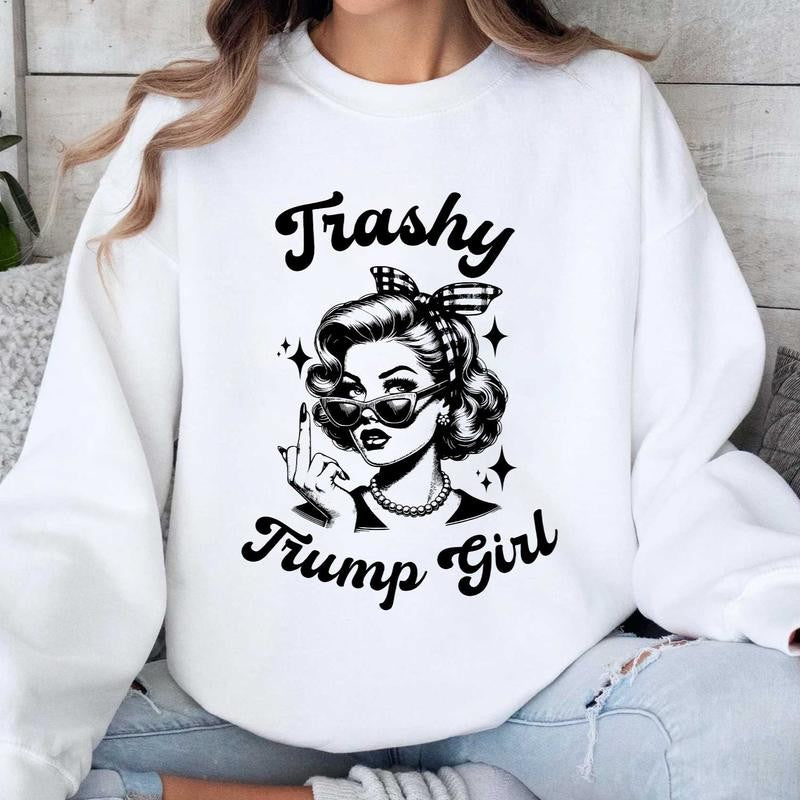 Trashy Trump Girl Shirt, Proud to Be Garbage T-Shirt, Funny Graphic Tee, Political Tee, Trump Girl Shirt, Maga Tee Cotton Top