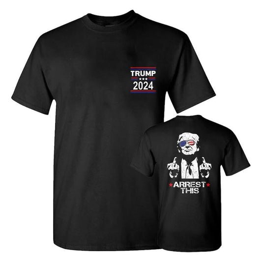 Trum Arrest This Funny T-Shirt 2024 Elections, Full Colors, Full Sizes, Cotton Unisex 2 Sides Shirt, For Men, For Women