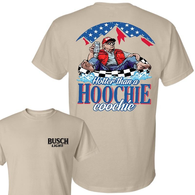 Busch Light -Beer- Hotter Than A Hoochie Coochie 2-sided Shirt, Casual Graphic Round Neck T-shirt for Summer, Fashion Top for Daily Wear, T shirt For Men And Women