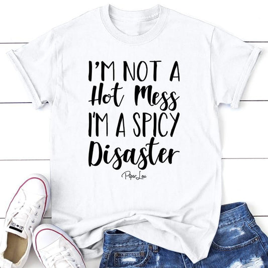 FLASH SALE | I'm A Spicy Disaster Apparel, Proudly Printed In The USA, Tee / Tank / V Neck Gray / White / Blue / Hot Pink / Orange, #sassy #cute #blackprint