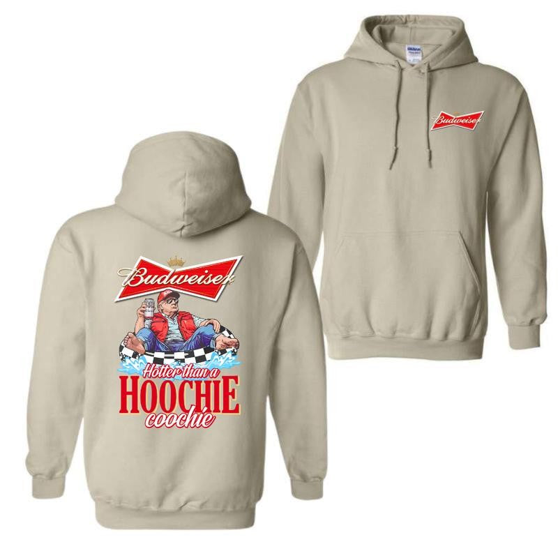 Budweiser, Beer, Budweiser Hotter than a Hoochie Coochie Beer 2 Sides Hoodie, Budweiser Hoodie,  Hoodie, For Men, For Women