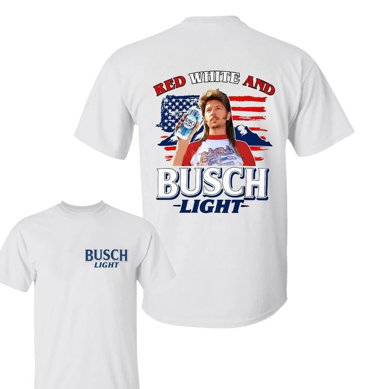 BUSCH LIGHT 2 sides Joe Dirt Red White and Busch Light Shirt, Joe Dirt Merica July 4th Shirt, Casual Graphic Round Neck T-shirt for Summer, Fashion Top for Daily Wear
