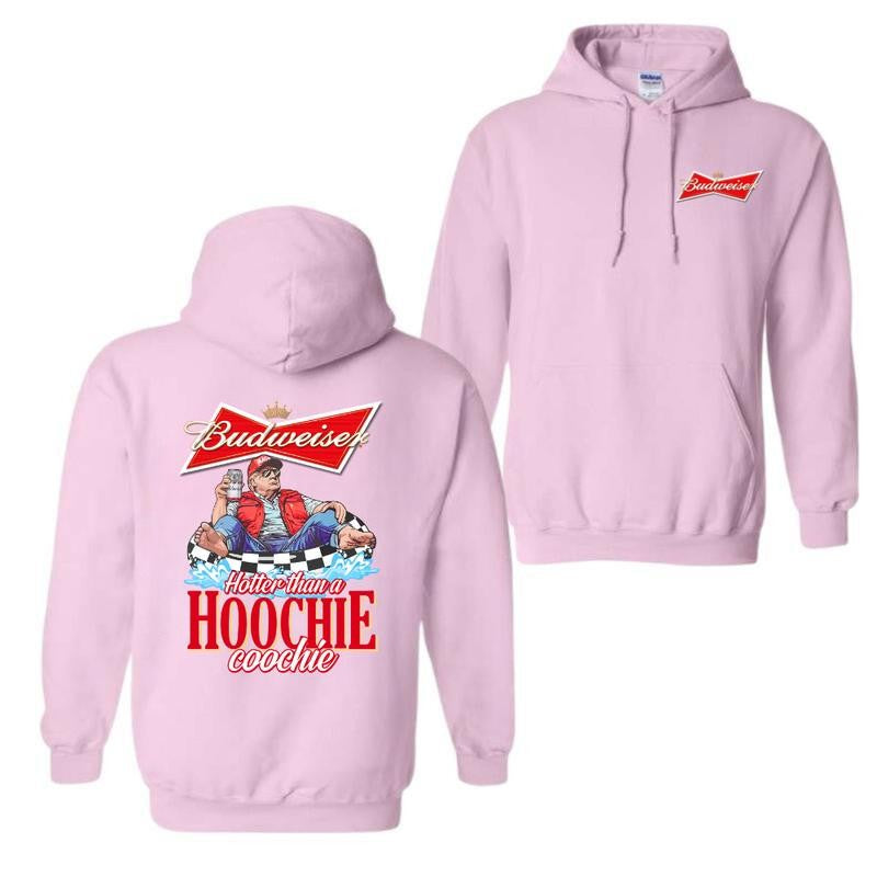 Budweiser, Beer, Budweiser Hotter than a Hoochie Coochie Beer 2 Sides Hoodie, Budweiser Hoodie,  Hoodie, For Men, For Women