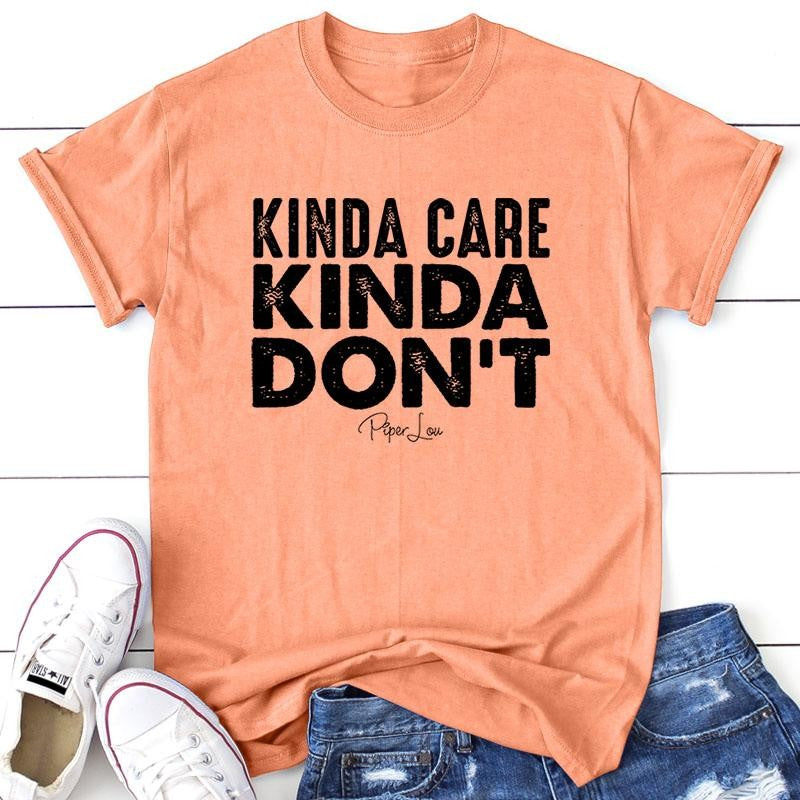 FLASH SALE | Kinda Care Kinda Don't Apparel, Proudly Printed In The USA, Tee / Tank / V Neck Gray / White / Blue / Hot Pink / Orange, #sassy #cute #blackprint