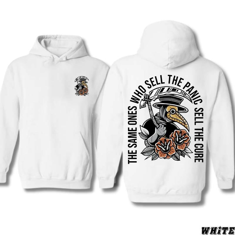 The Same Ones Who Sell The Panic Sell The Hoodie/T-Shirts Unique Design with Double Side Hoodie/T-Shirts Vintage Style Unisex T-shirt/Hoodie, Vintage for Men and Women