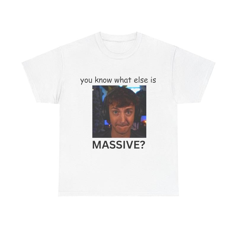You Know What Else is Massive? - Low Taper Fade Meme T-Shirt - Ninja -  Funny Shirt, Meme Shirt, Trendy shirt, Fortnite Cotton Classic Menswear Tee