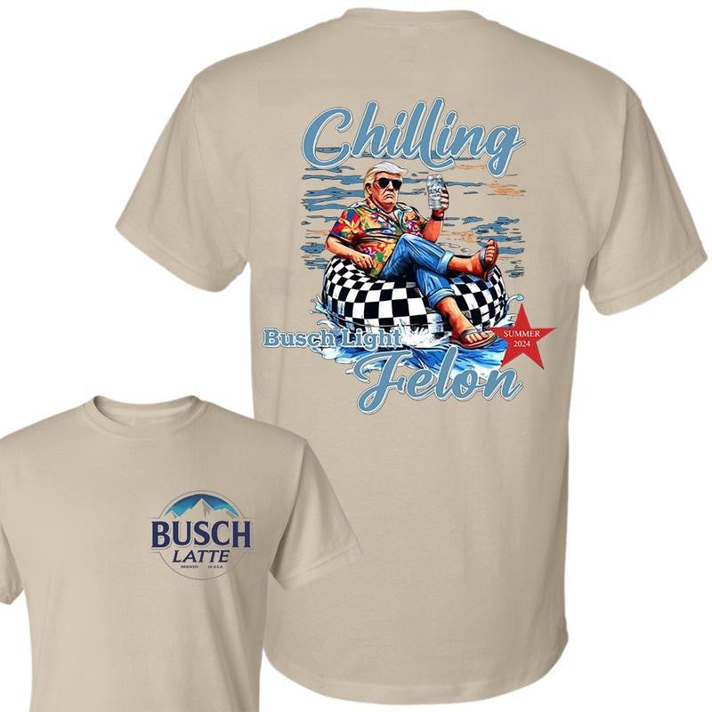 Busch Light -Beer- Chillin Busch Light  Shirt Busch Light 2-Sided Shirt 2024 Shirt Soft Cotton Shirt, Casual Graphic Round Neck T-shirt for Summer, Fashion Top for Daily Wear, T shirt For Men And Women