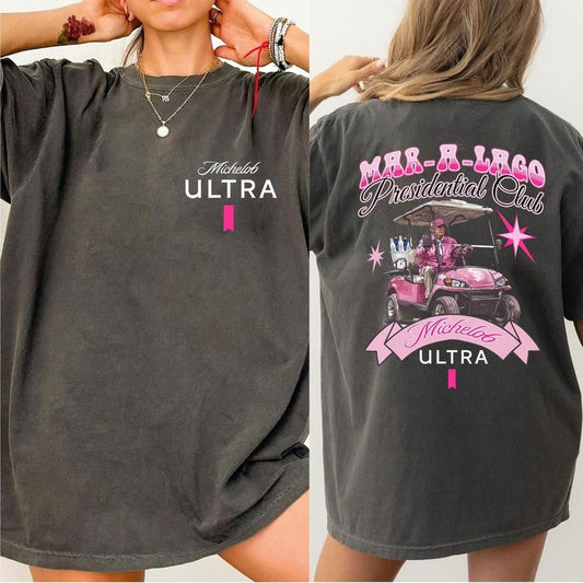 Mar-a-Lago Presidential Club Michelob Ultra T-shirt, Michelob Ultra Front Shirt, Trump Golf Shirt, Trump Supporter T-shirt, Michelob Ultra Beer Shirt, Cotton 2 Sides T-Shirts, Unisex T-shirt Full Color, For Women, For Men, For Her, For Him