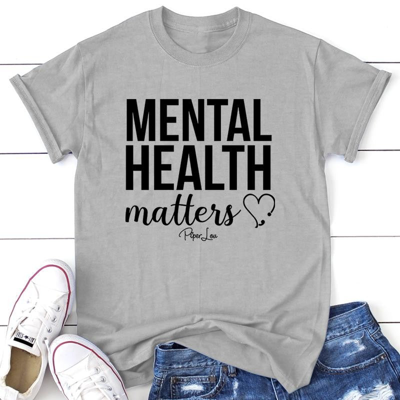 Mental Health Matters Apparel, Proudly Printed In The USA, Tee / Tank / V Neck Gray / White / Blue / Hot Pink / Orange, #sassy #cute #blackprint