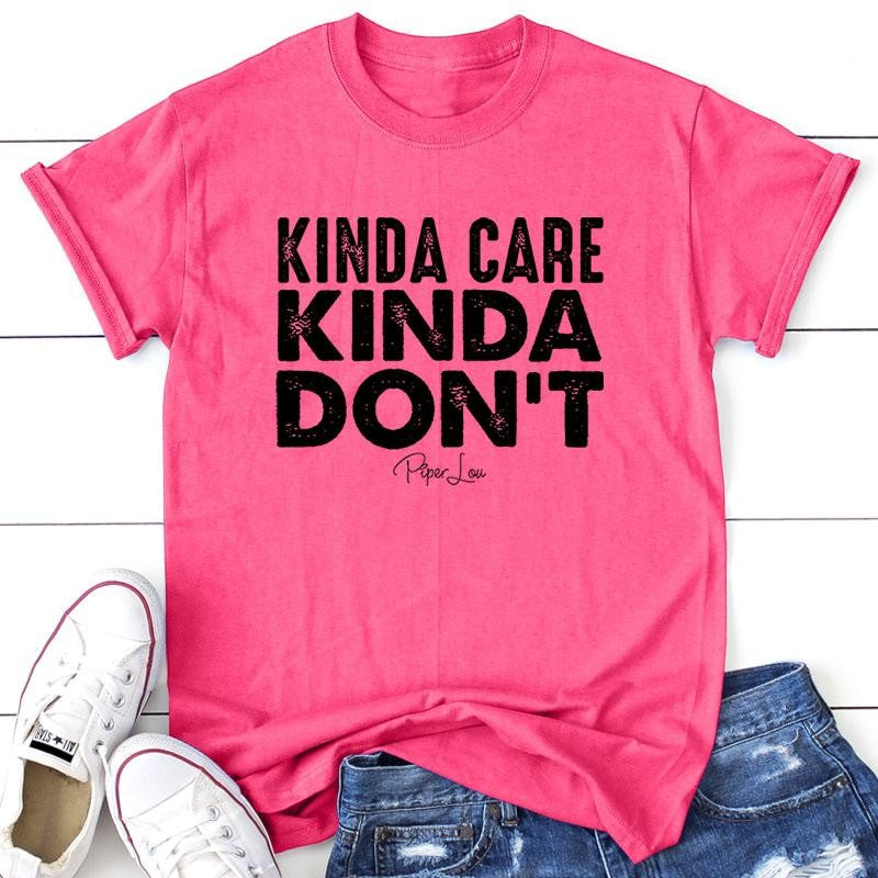 FLASH SALE | Kinda Care Kinda Don't Apparel, Proudly Printed In The USA, Tee / Tank / V Neck Gray / White / Blue / Hot Pink / Orange, #sassy #cute #blackprint
