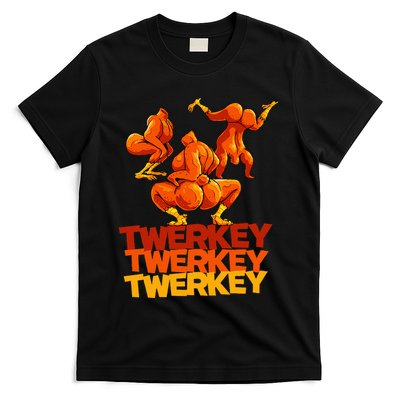 Twerkey Twerking Turkey Funny Thanksgiving Twerk Turkey T-Shirt