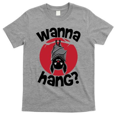 Wanna Hang Funny Bat T-Shirt